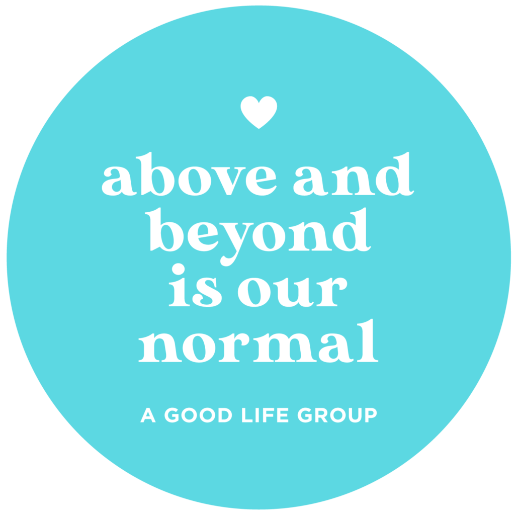 About A Good Life Group